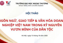 Khoa Tiếng Anh Chuyên Ngành triển khai tổ chức Hội thảo khoa học cấp trường: “Ngôn ngữ, giao tiếp và văn hóa doanh nghiệp Việt Nam trong kỷ nguyên vươn mình của dân tộc.”